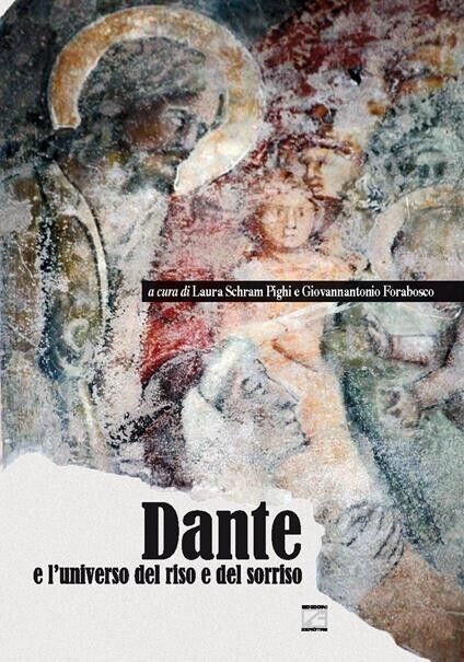 Dante e l?universo del riso e del sorriso di Laura …