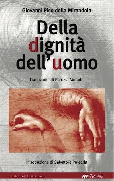 Della dignità dell?uomo di Giovanni Pico Della Mirandola, 2000, Ass. …