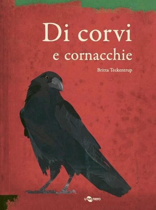 Di corvi e cornacchie. Ediz. a colori di Britta Teckentrup, …