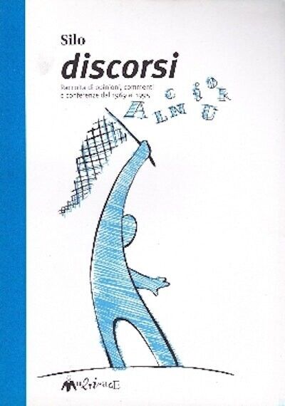 Discorsi. Raccolta di opinioni, commenti e conferenze dal 1969 al …