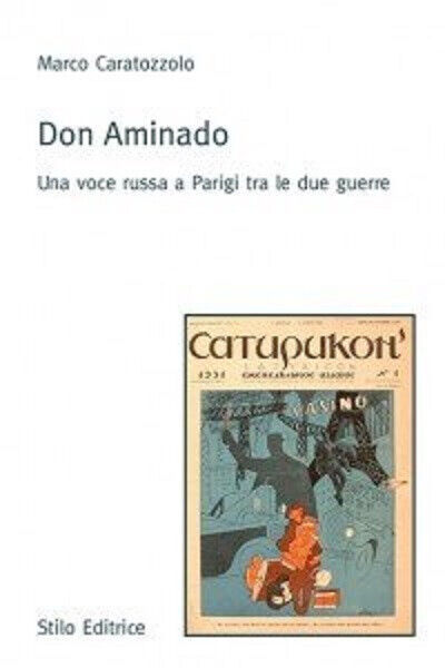 Don Aminado - Marco Caratozzolo - Stilo, 2013