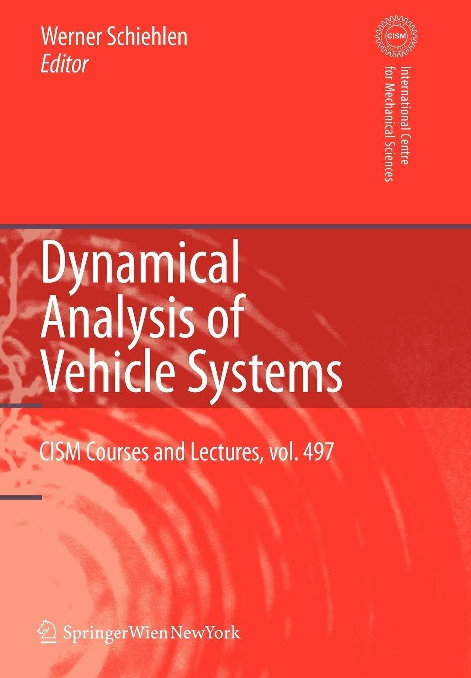 Dynamical Analysis of Vehicle Systems - W. Schiehlen - Springer, …