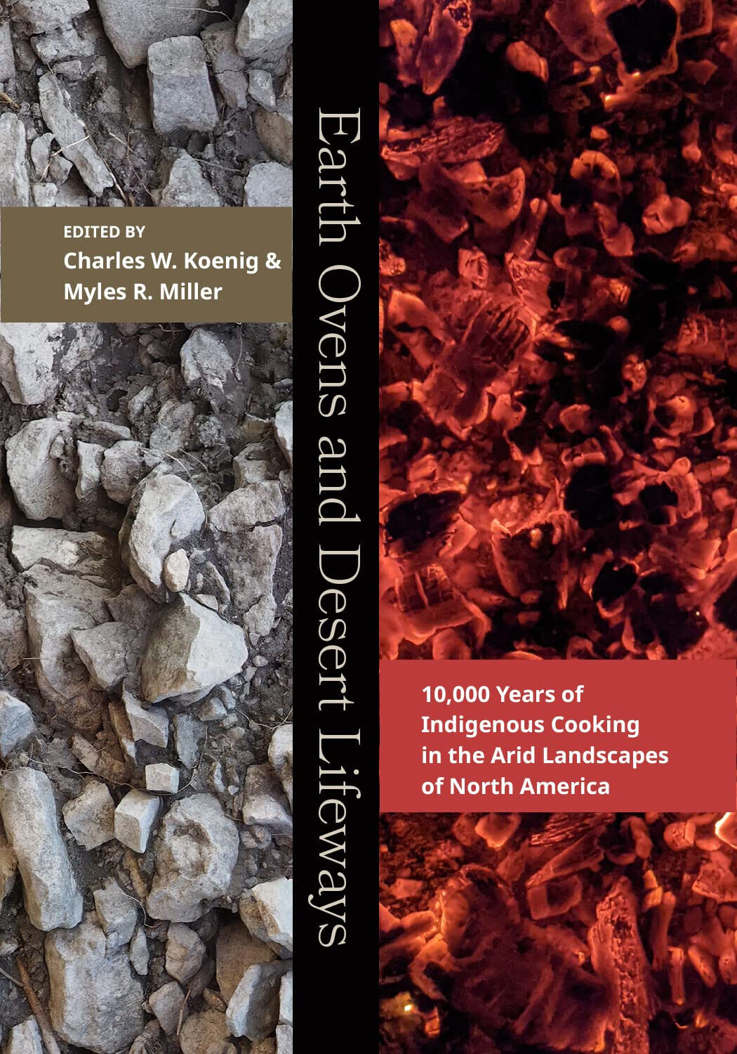 Earth Ovens and Desert Lifeways - Charles W Koenig - …