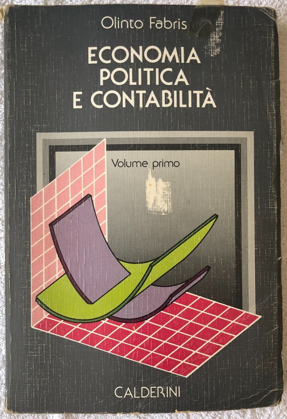 Economia politica e contabilità Vol. 1 di Olinto Fabris, 1992, …