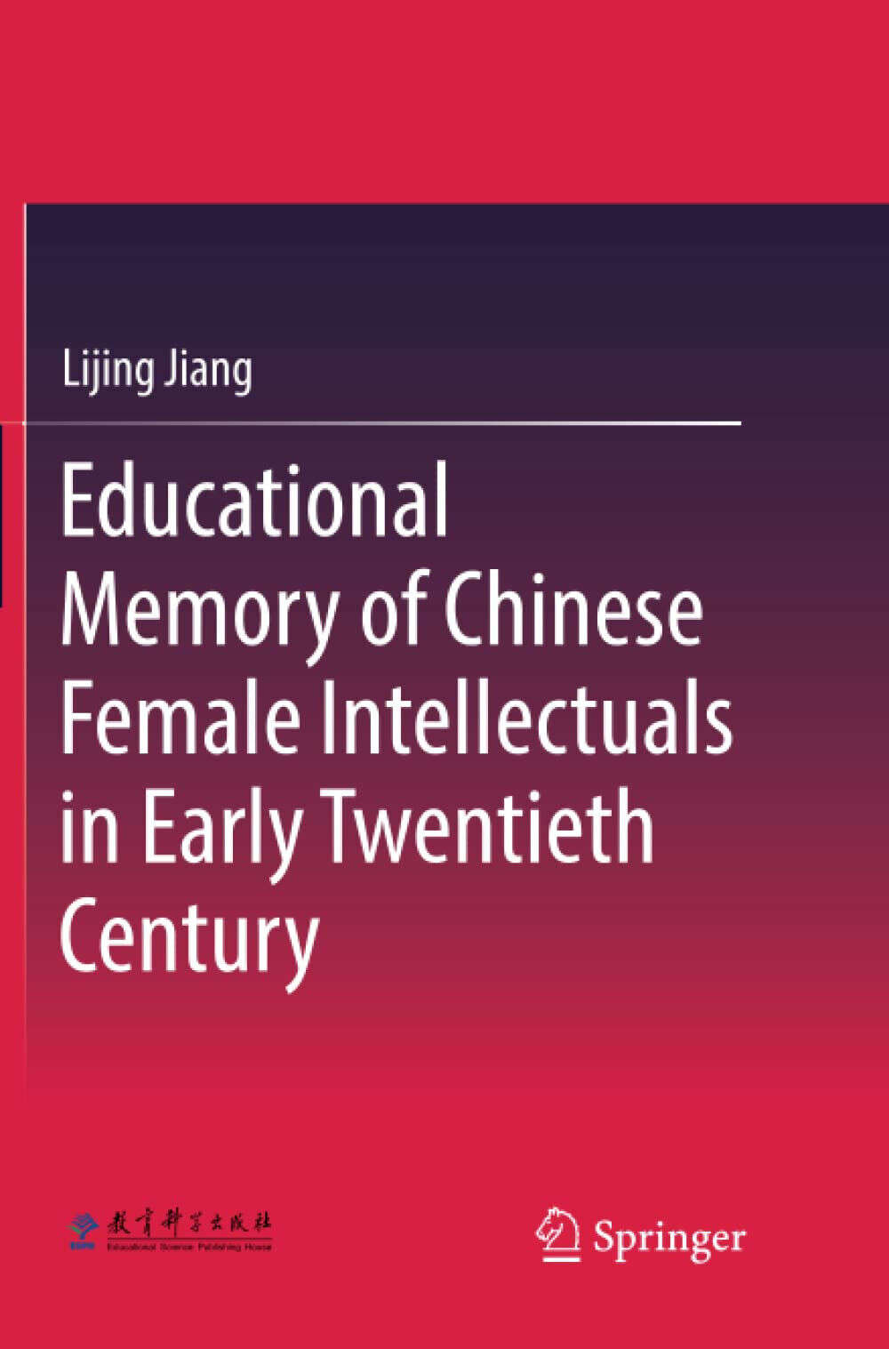 Educational Memory of Chinese Female Intellectuals in Early Twentieth Century