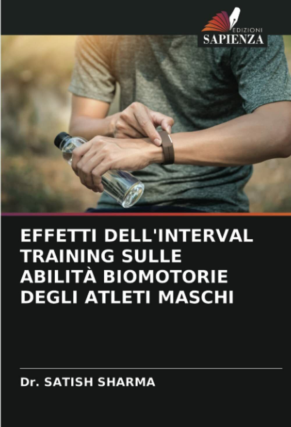 EFFETTI DELL'INTERVAL TRAINING SULLE ABILITÀ BIOMOTORIE DEGLI ATLETI MASCHI