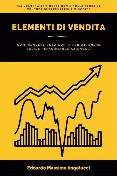 Elementi di vendita di Edoardo Massimo Angelucci, 2023, Youcanprint