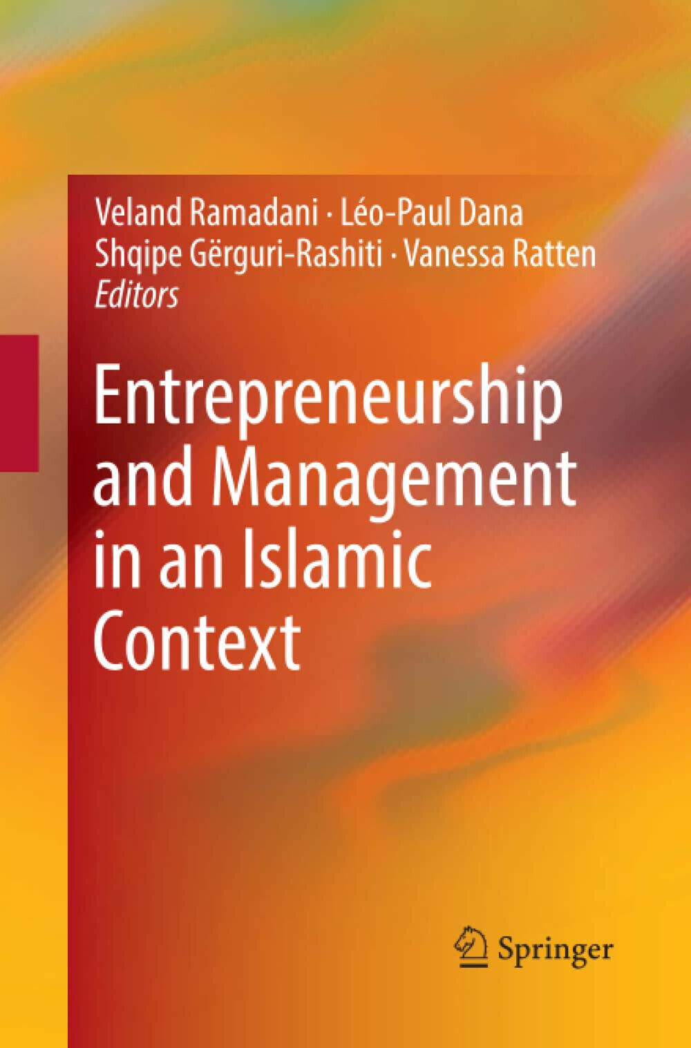 Entrepreneurship and Management in an Islamic Context - Veland Ramadani …