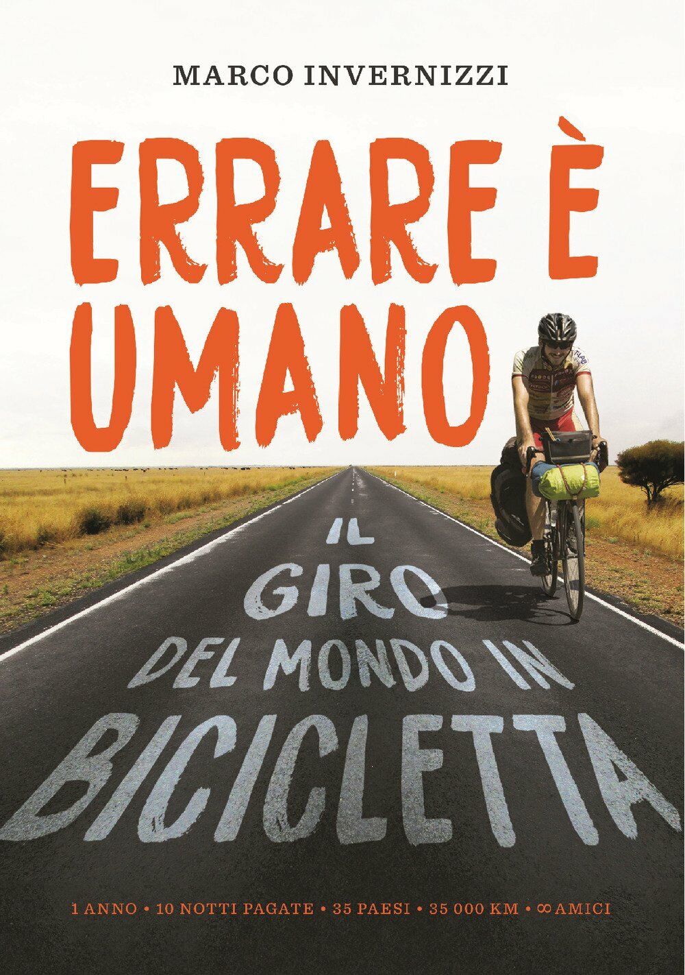 Errare è umano: Il giro del mondo in bicicletta - …