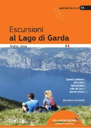 Escursioni al lago di Garda - Andrea Greci - idea …