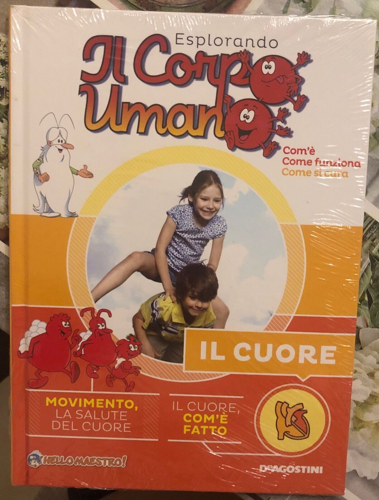 Esplorando il corpo umano n. 1 - Il cuore di …