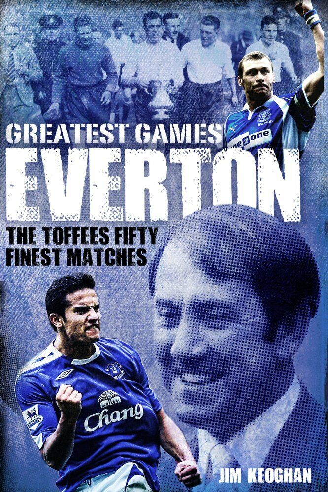 Everton Greatest Games - Jim Keoghan - Pitch, 2017