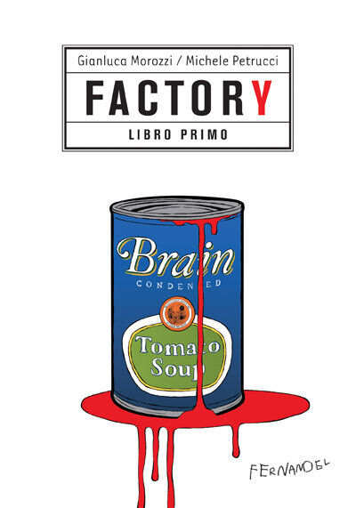 Factory LIBRO PRIMO di Morozzi Gianluca; Petrucci Michele - Fernandel, …
