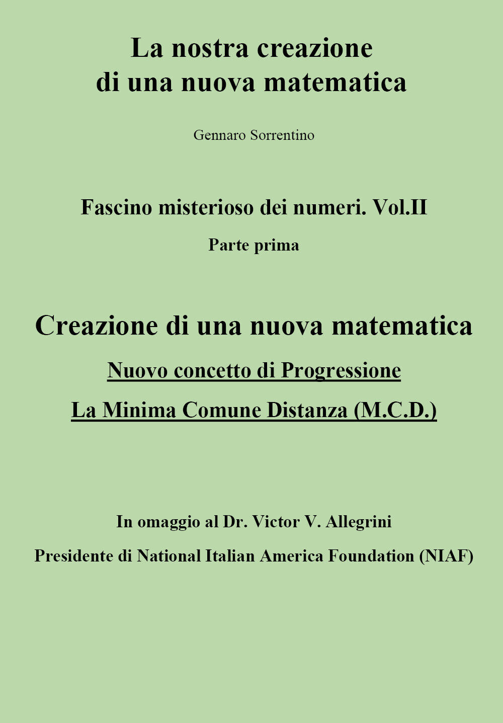 Fascino misterioso dei numeri Vol. II Parte prima di Gennaro …