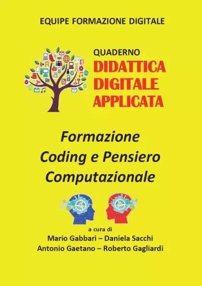 Formazione Coding e Pensiero Computazionale. Quaderno Didattica Digitale Applica