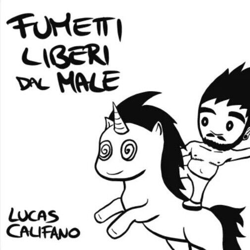 Fumetti Liberi dal male. Genitalia Panic di Lucas Califano, 2023, …