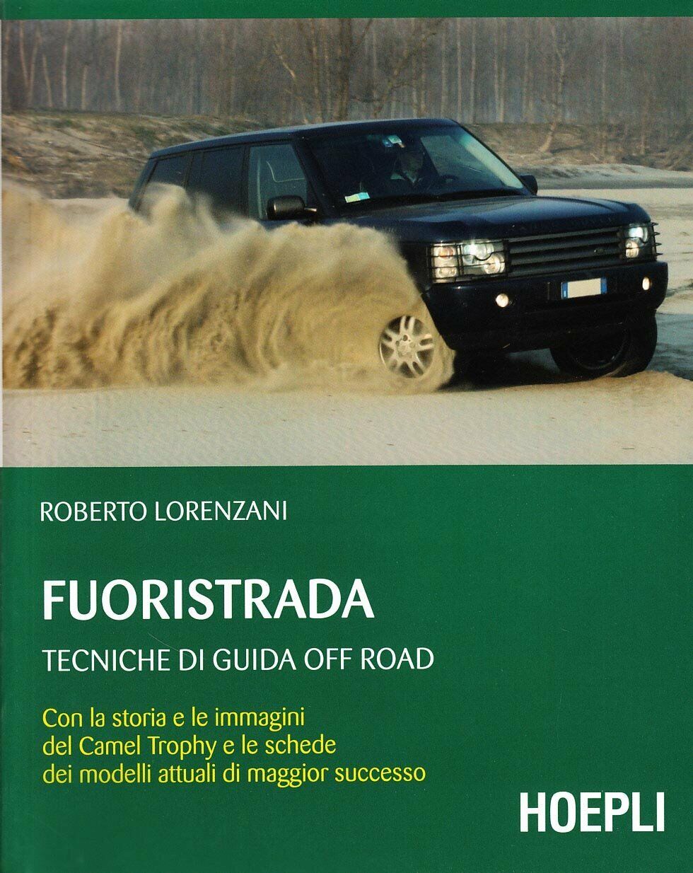 Fuoristrada - Roberto Lorenzani - Hoepli, 2011