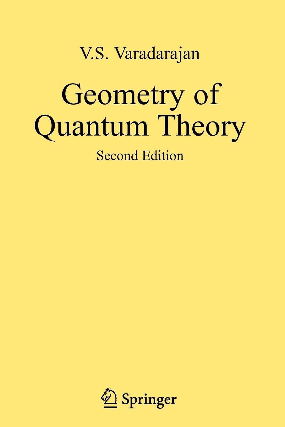 Geometry of Quantum Theory - V. S. Varadarajan - Springer, …