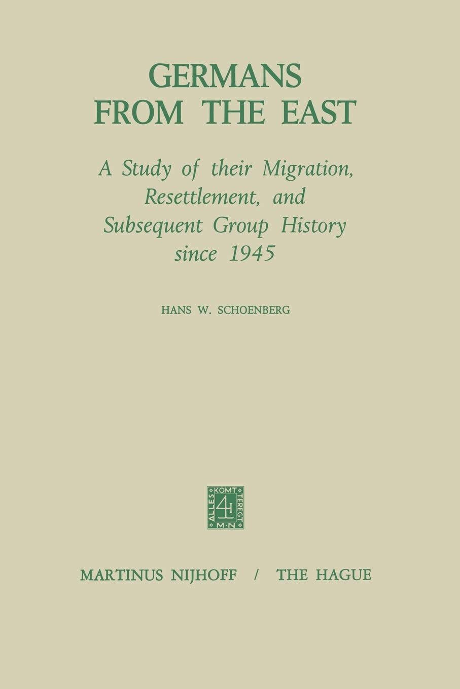 Germans from the East - H. W. Schoenberg - Springer, …