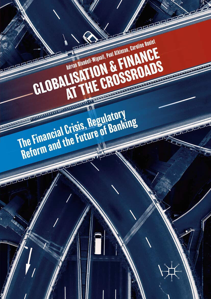 Globalisation and Finance at the Crossroads - Paul Atkinson - …