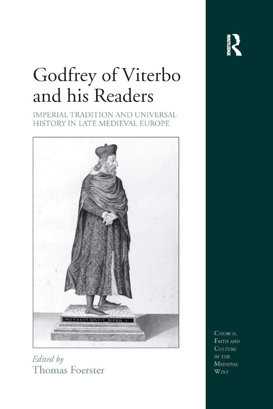 Godfrey Of Viterbo And His Readers - Thomas Foerster - …