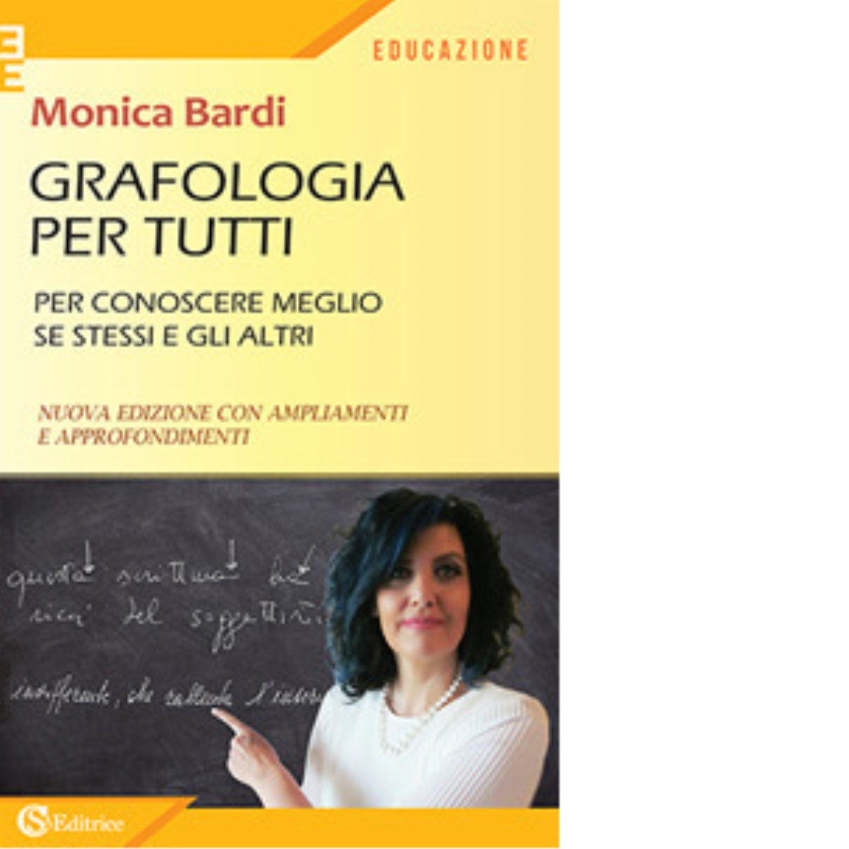 Grafologia per tutti. Per conoscere meglio se stessi e gli …
