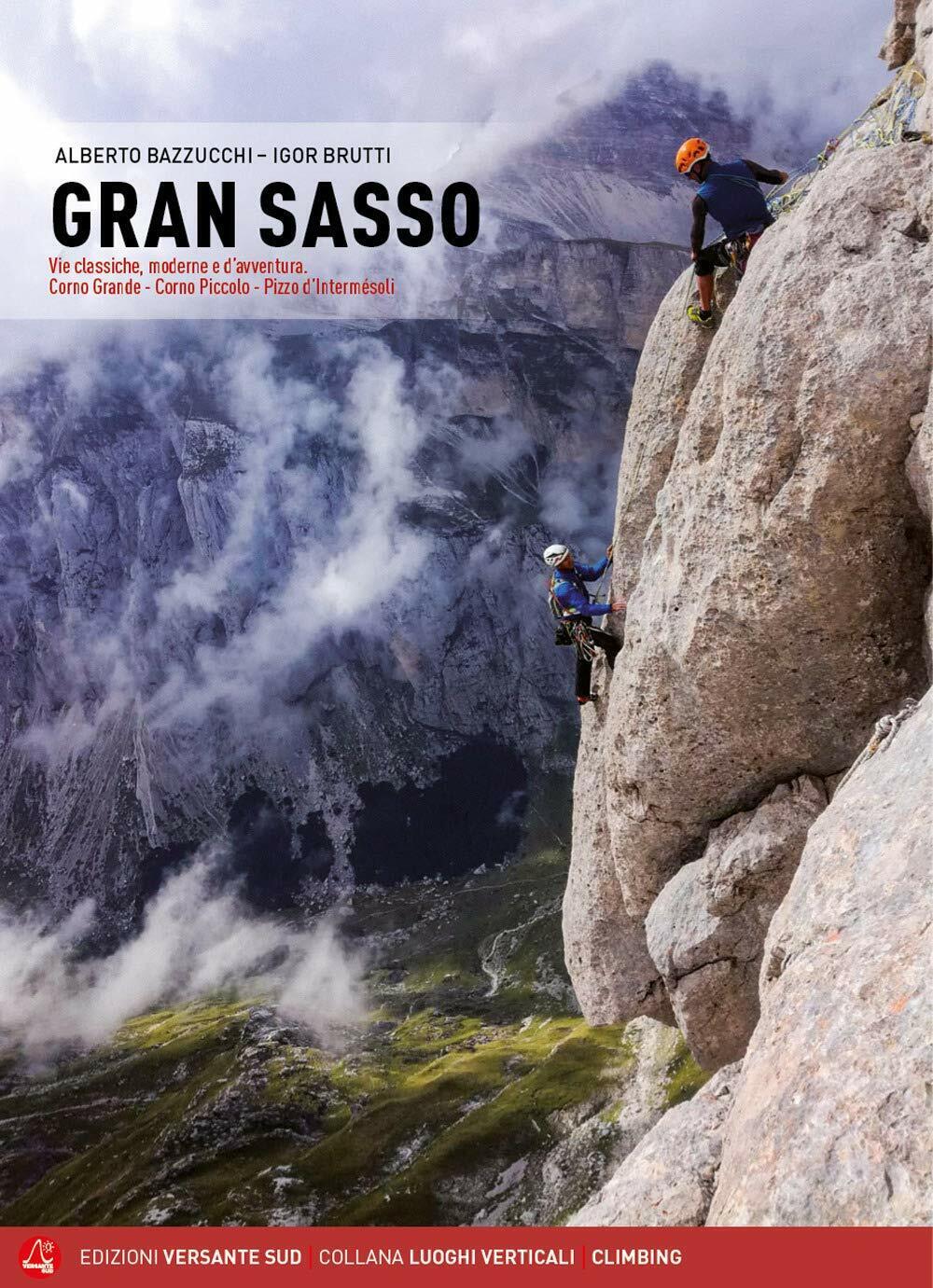 Gran Sasso - Alberto Bazzucchi, Igor Brutti - Versante Sud, …