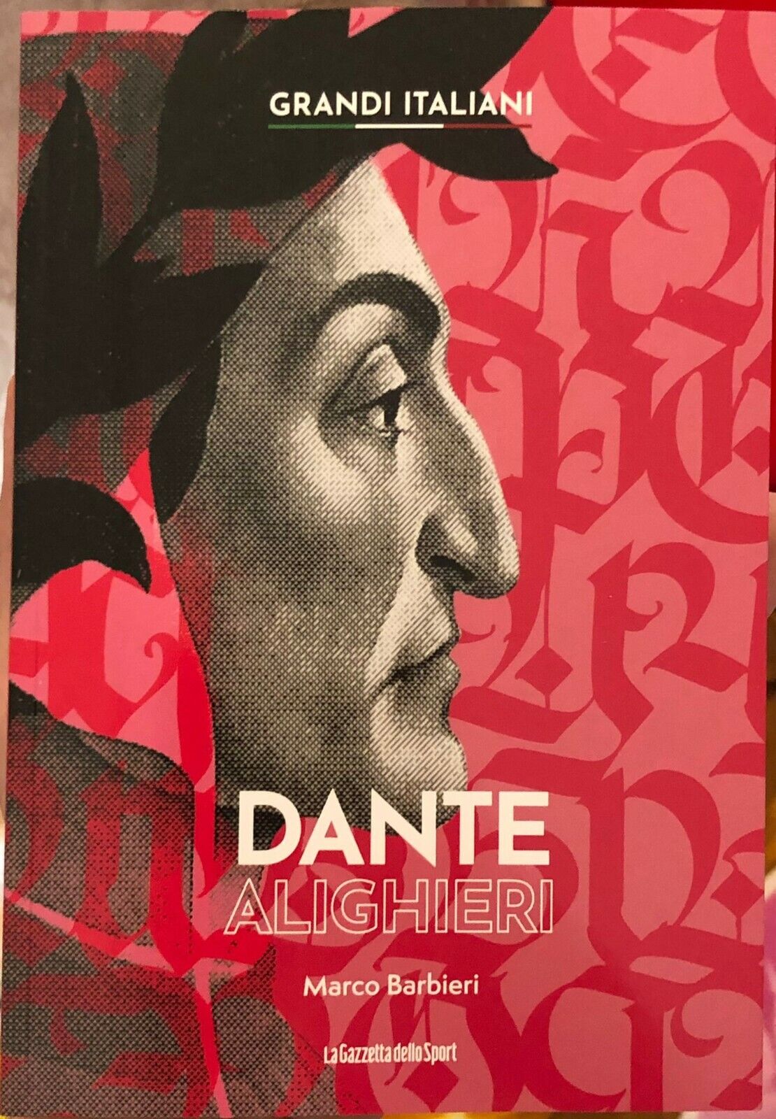 Grandi italiani n. 2 - Dante Alighieri di Marco Barbieri, …