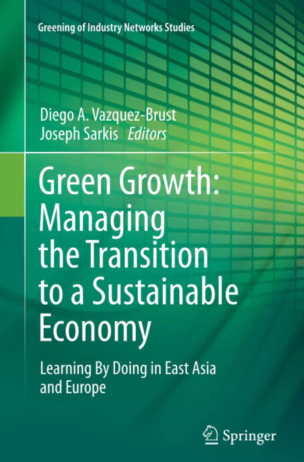 Green Growth: Managing the Transition to a Sustainable Economy - …