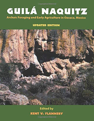 Guila Naquitz - Kent V Flannery - Left Coast Press, …