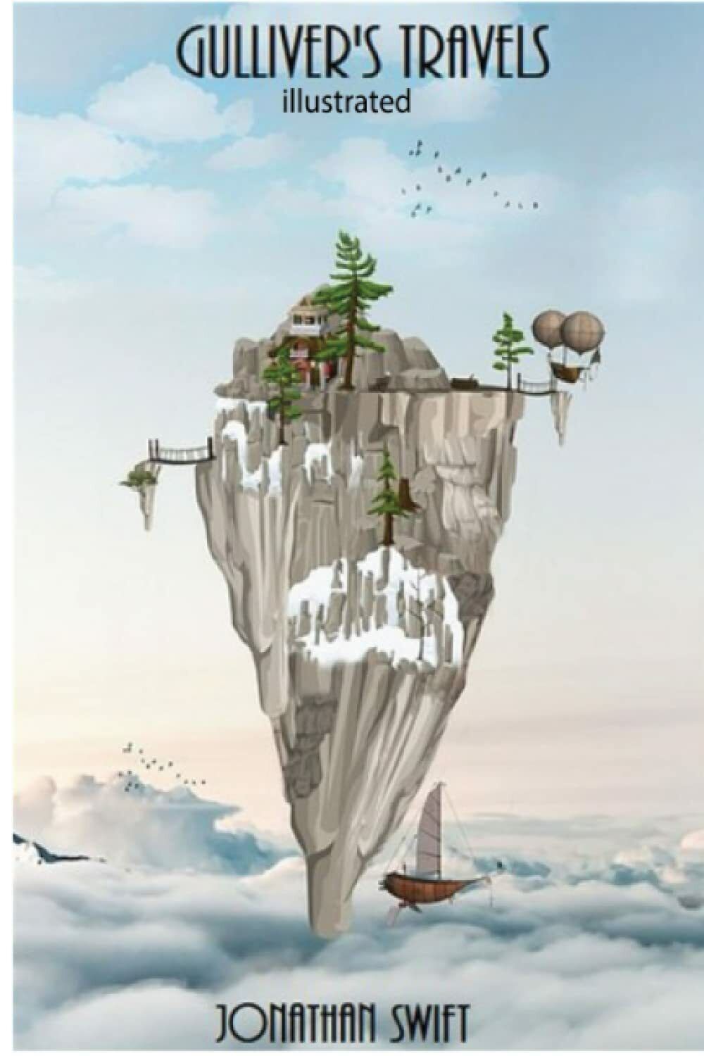 Gulliver?s Travels Illustrated di Jonathan Swift, 2021, Indipendently Publishe