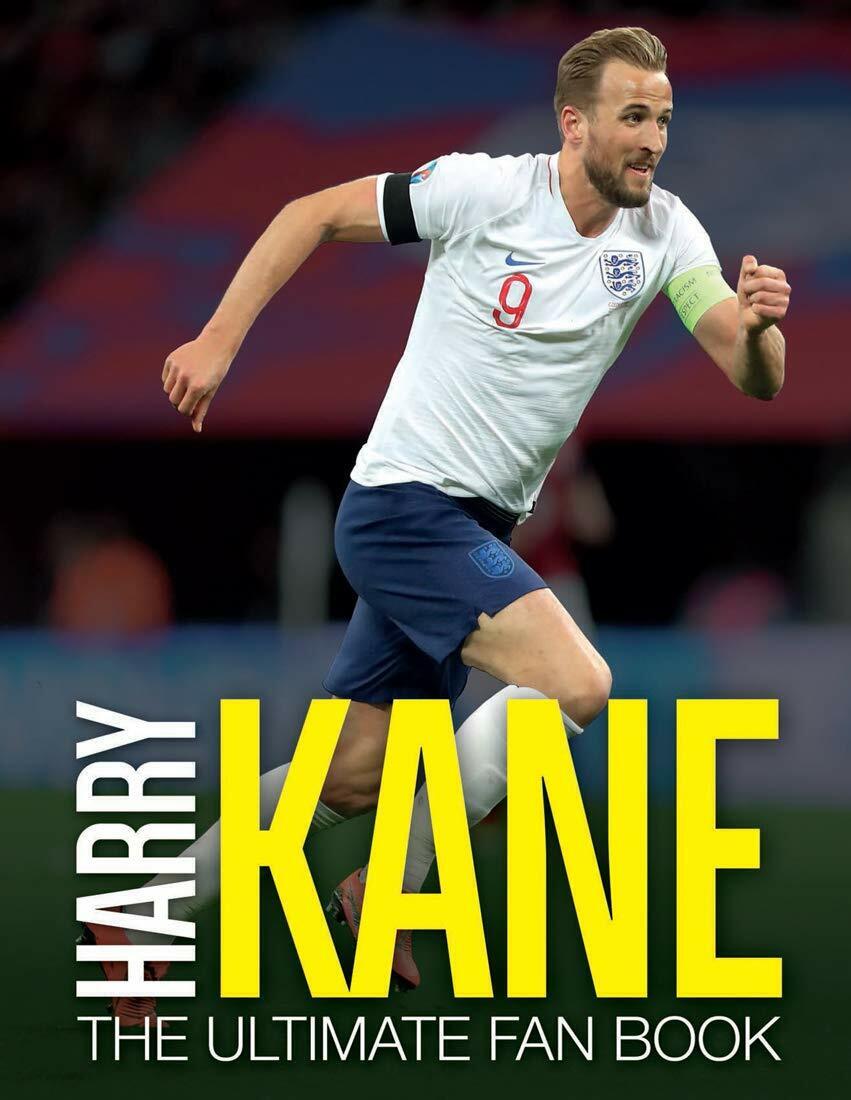 Harry Kane: The Ultimate Fan Book - Adrian Besley - …