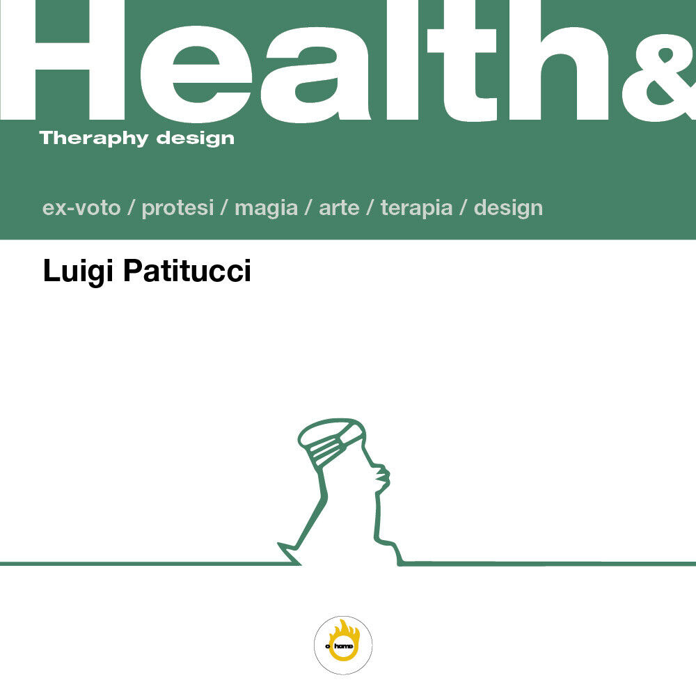 Health & Therapy design di Luigi Patitucci, 2021, Youcanprint