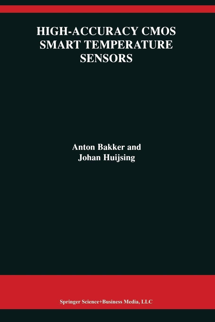 High-Accuracy CMOS Smart Temperature Sensors - Anton Bakker - Springer, …