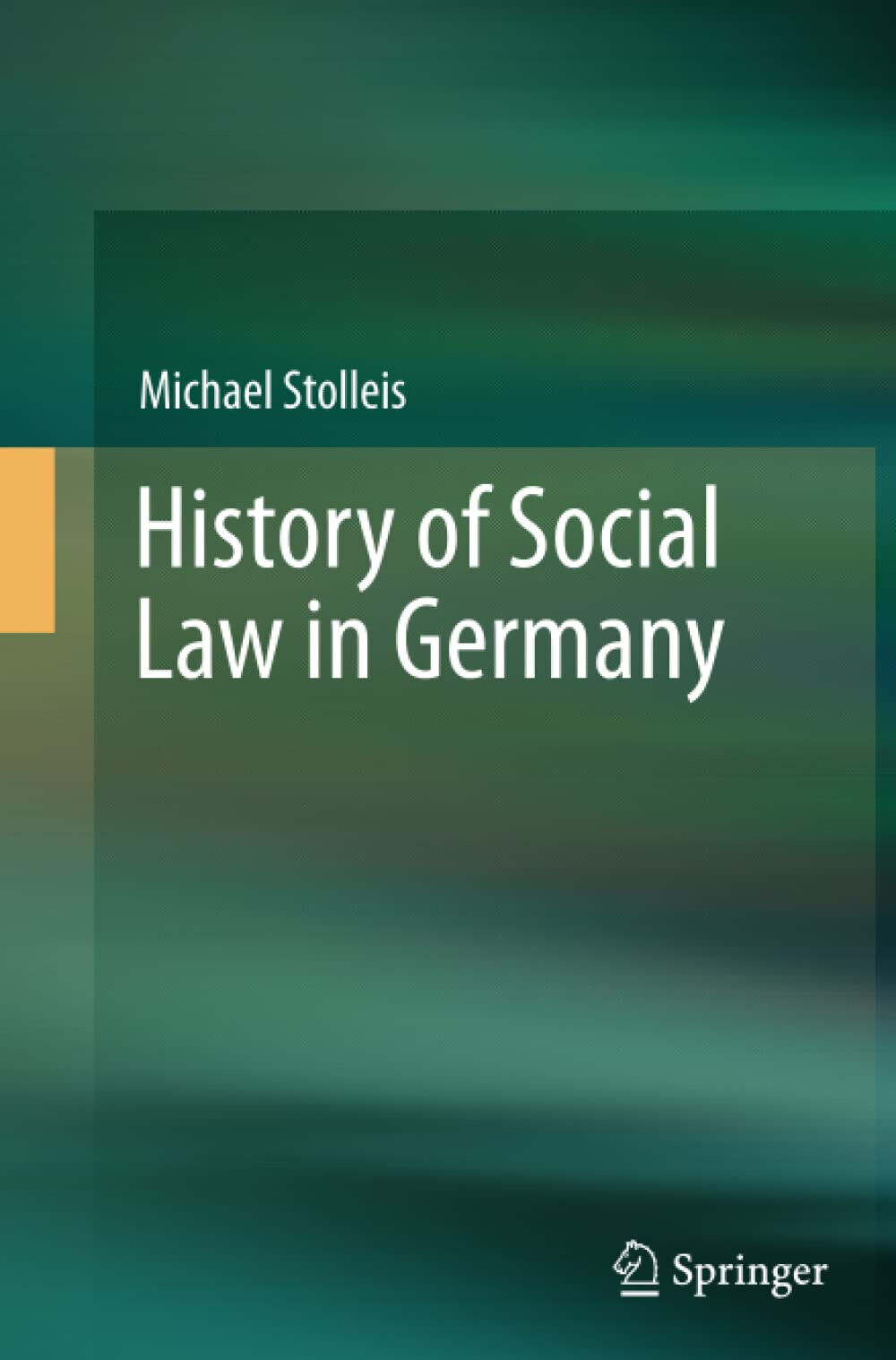 History of Social Law in Germany - Michael Stolleis - …