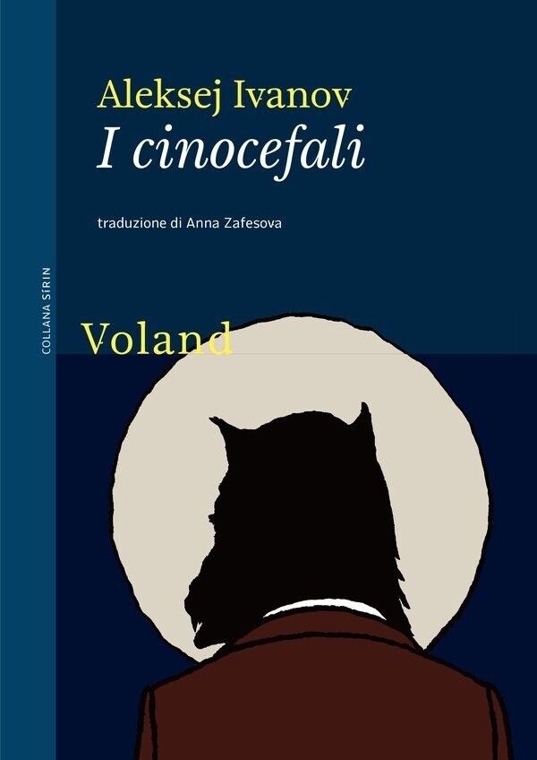 I cinocefali di Aleksej Ivanov, 2020, Voland