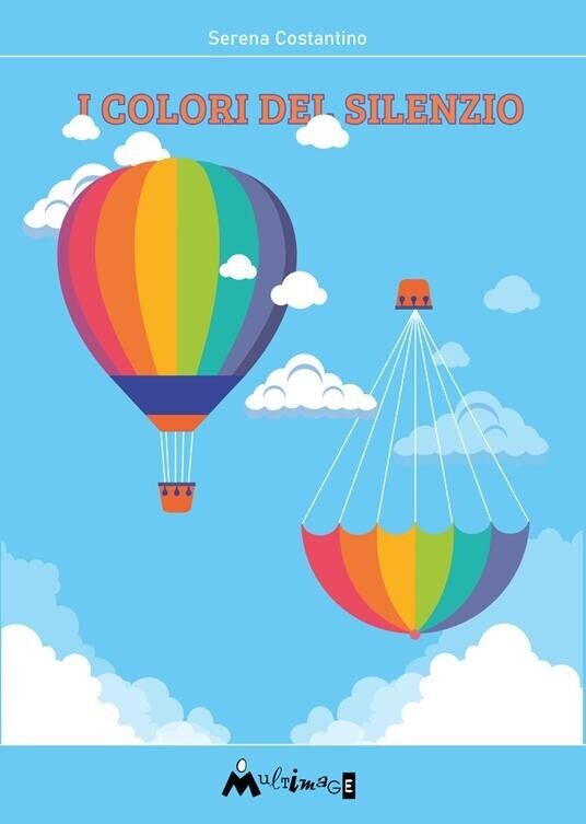 I colori del silenzio di Serena Costantino, 2021, Ass. Multimage