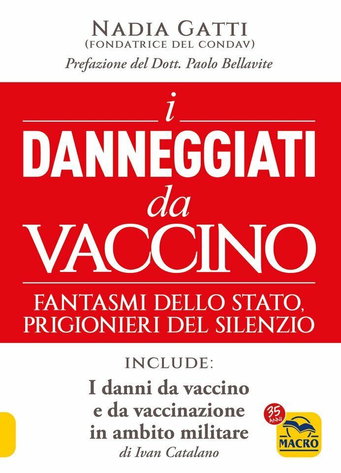 I danneggiati da vaccino di Nadia Gatti, 2022, Macro Edizioni