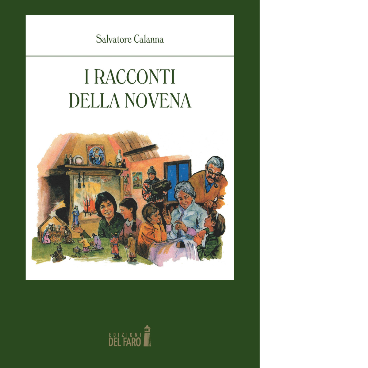 I racconti della Novena di Calanna Salvatore - Edizioni Del …