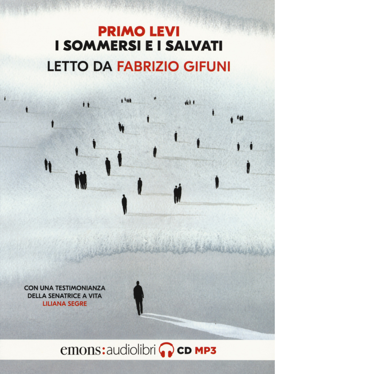 I sommersi e i salvati. Letto da Fabrizio Gifuni di …