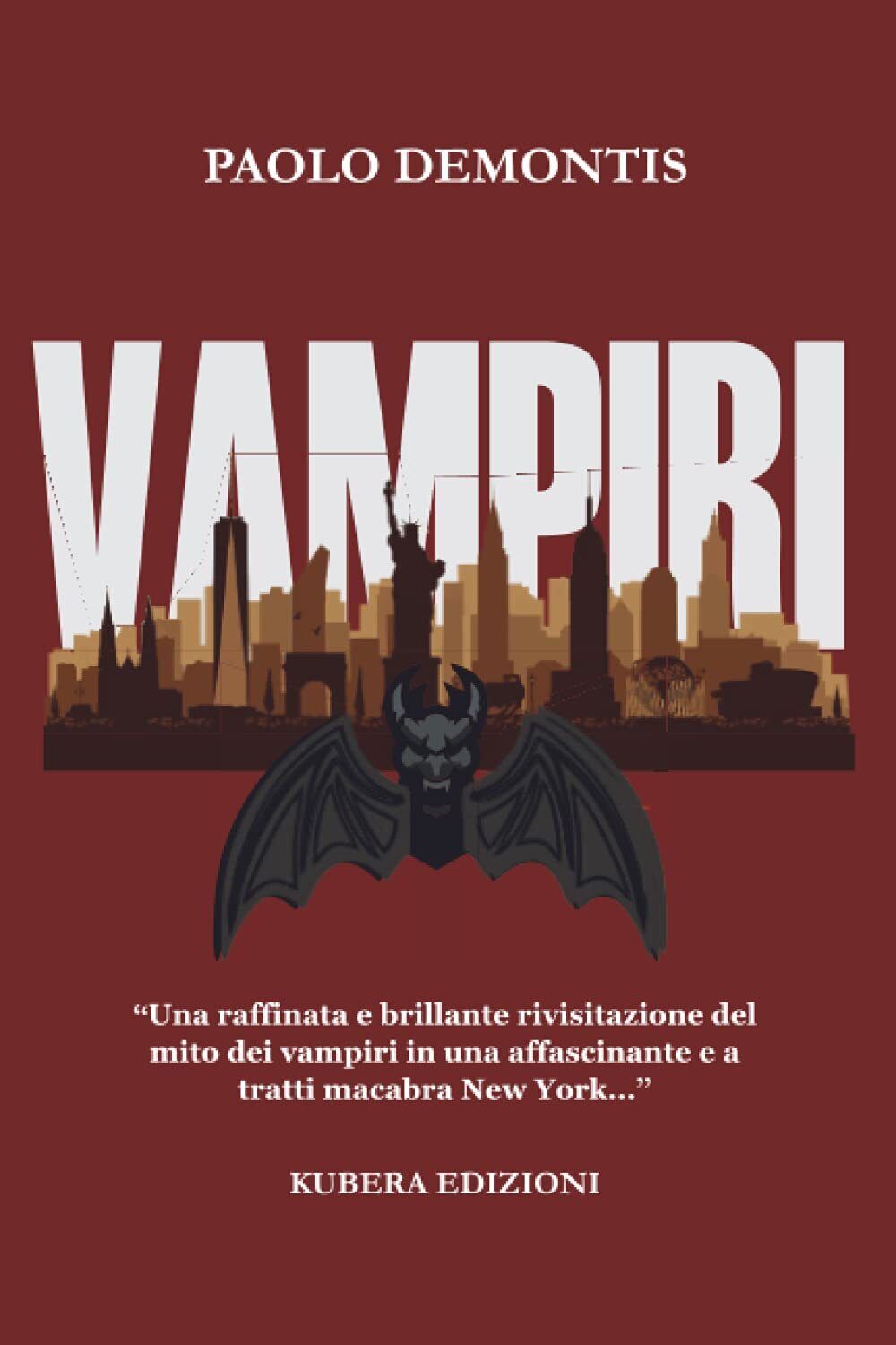 I Vampiri - Paolo Demontis - Kubera, 2021