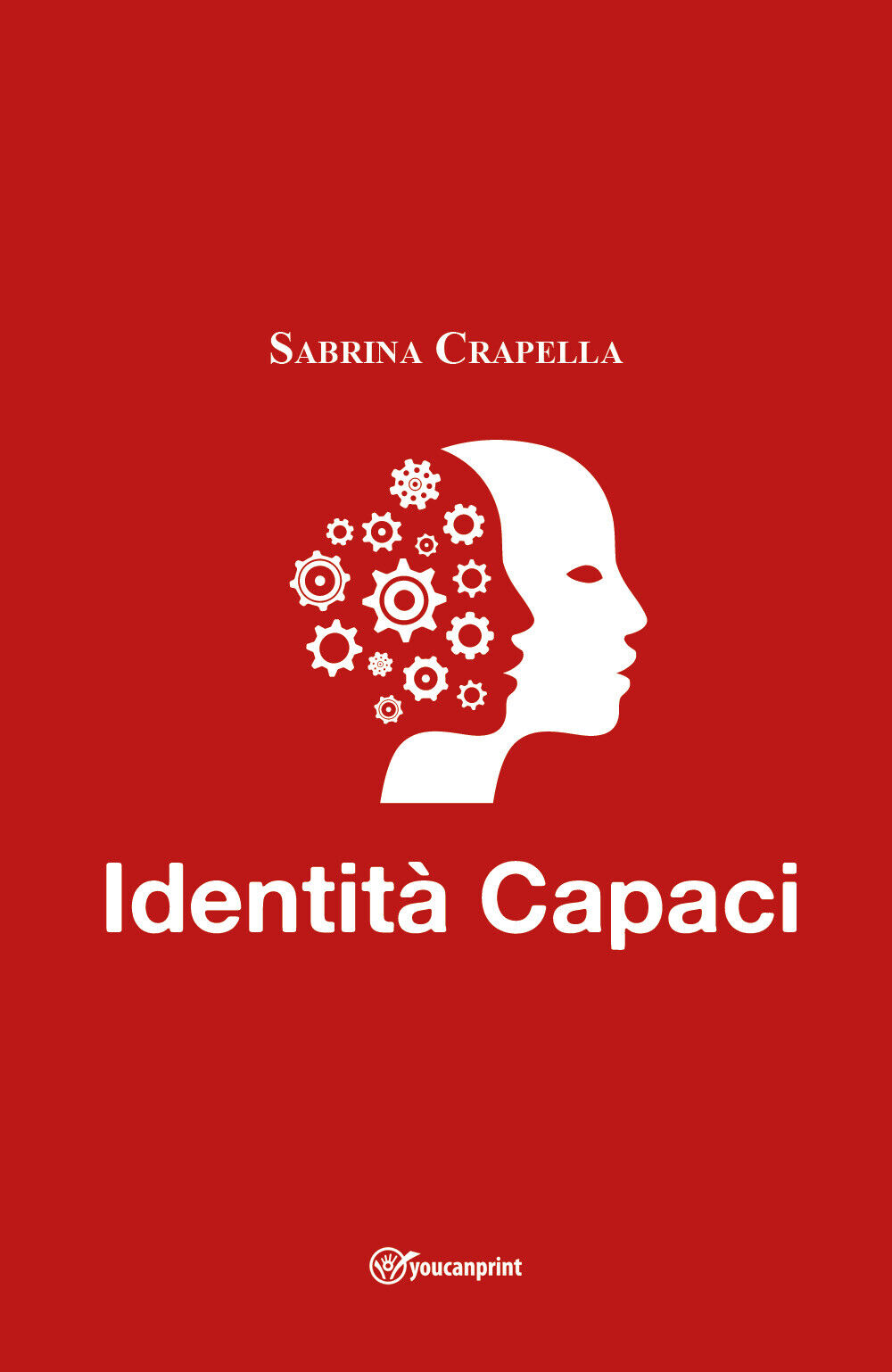 Identità Capaci di Sabrina Crapella, 2022, Youcanprint