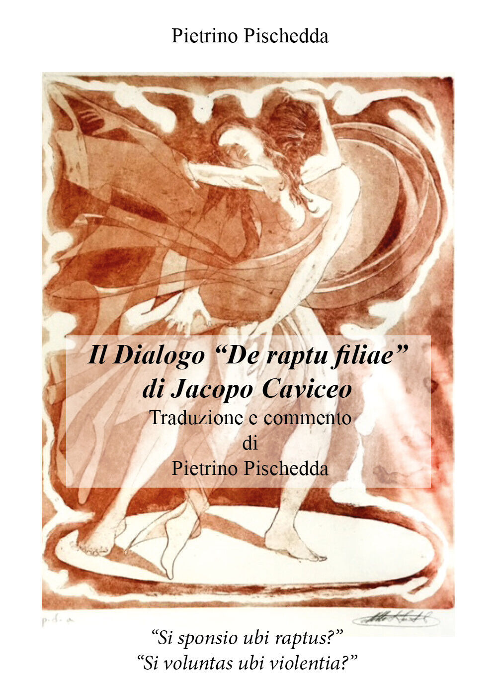 Il Dialogo De raptu filiae di Jacopo Caviceo - Traduzione …