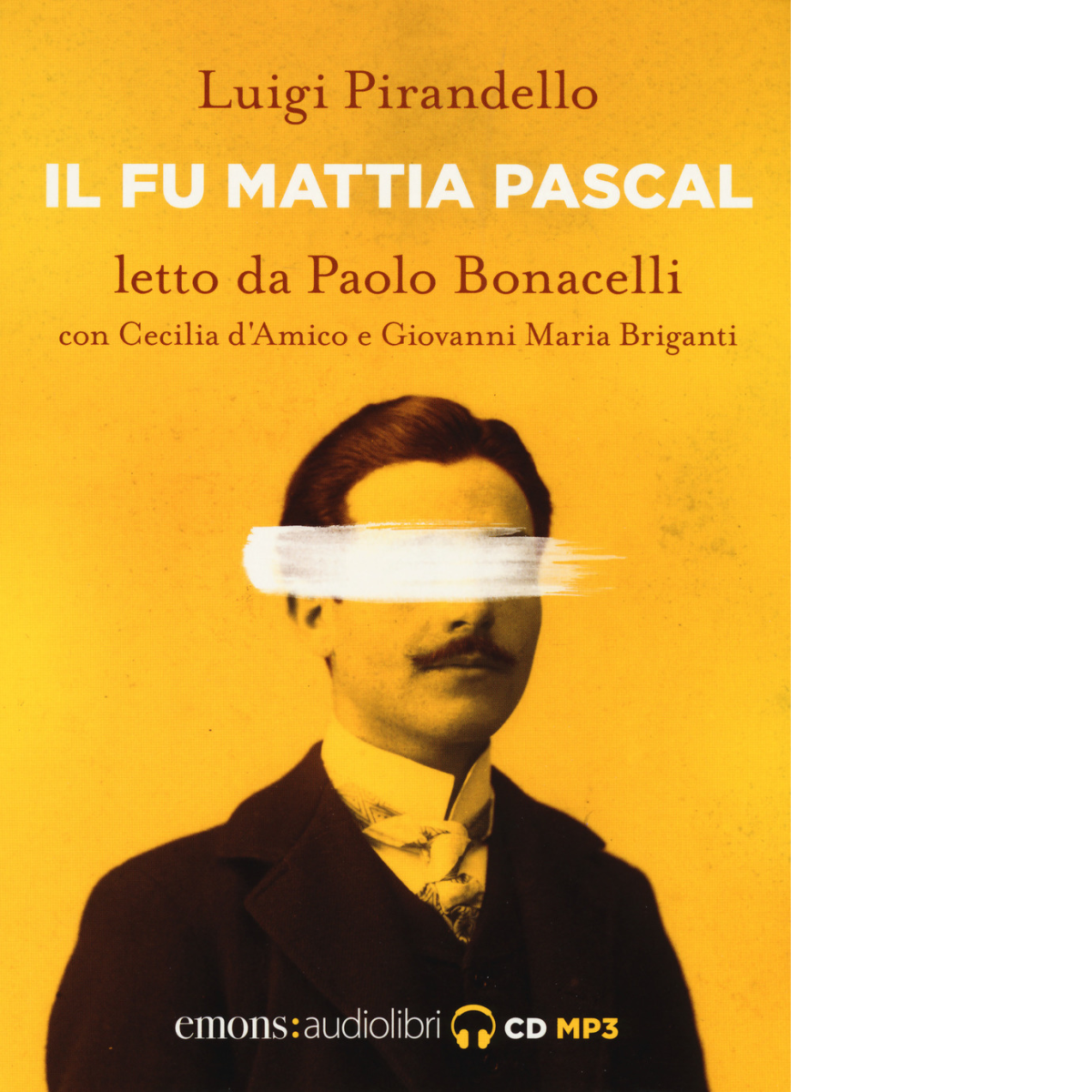 IL FU MATTIA PASCAL di PIRANDELLO, LUIGI - Emons edizioni, …