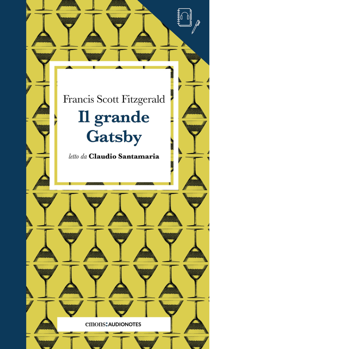 Il grande Gatsby letto da Claudio Santamaria. Con audiolibro di …