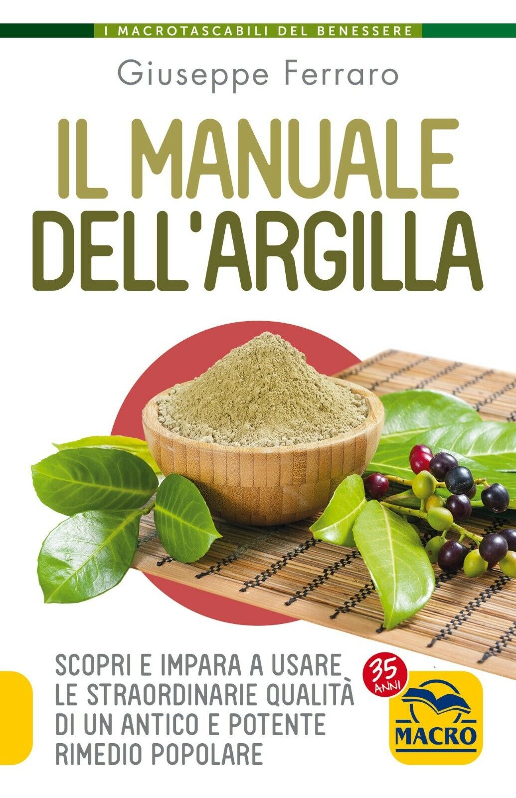 Il manuale dell?argilla. Scopri e impara a usare le straordinarie …