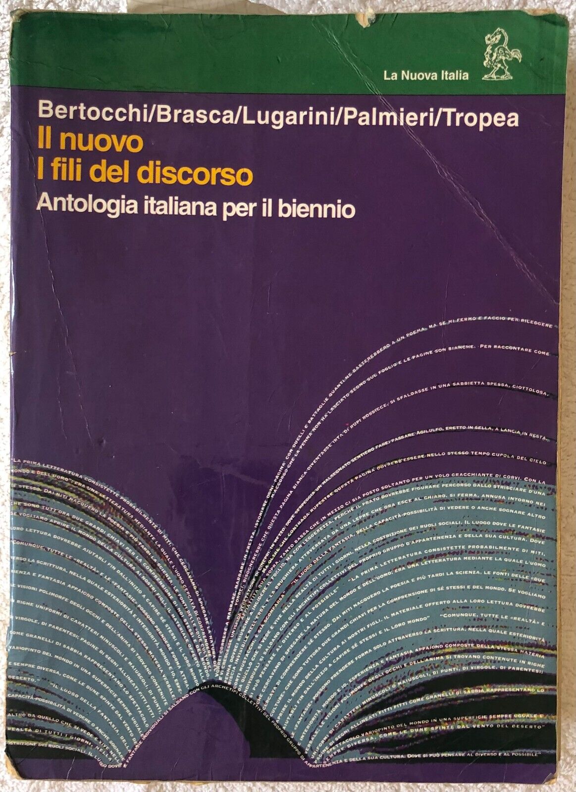 Il nuovo i fili del discorso: antologia italiana per il …