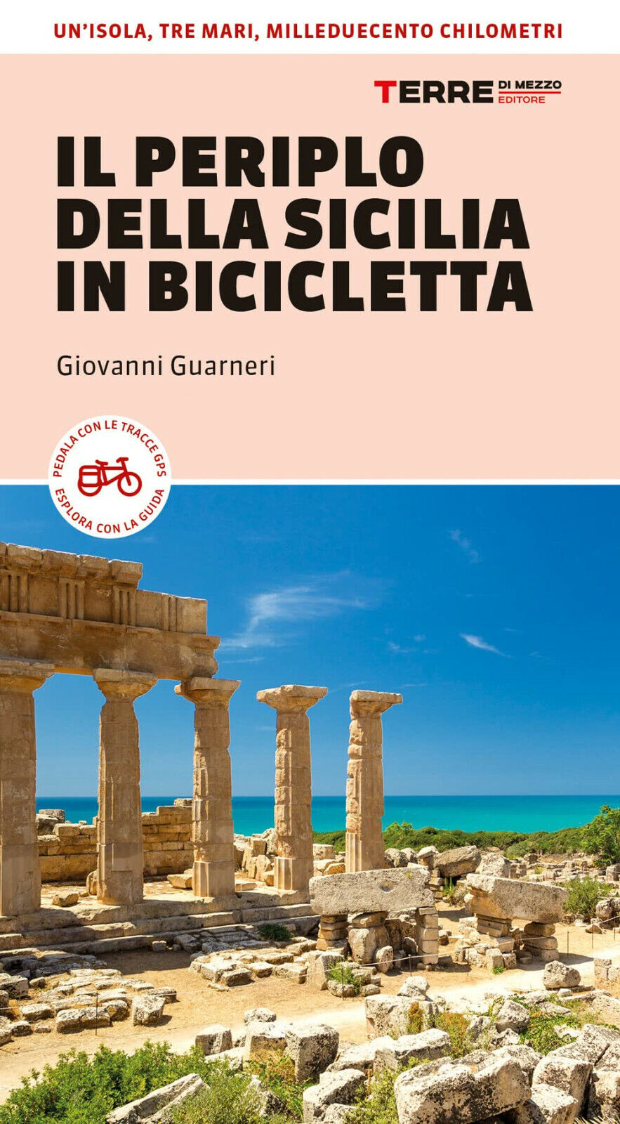 Il periplo della Sicilia in bicicletta - Giovanni Guarneri - …