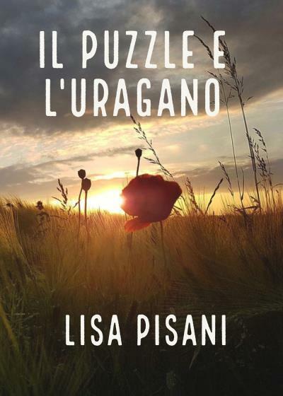 Il puzzle e l?uragano di Lisa Pisani, 2022, Youcanprint