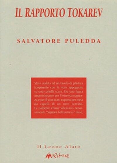 Il rapporto Tokarev di Salvatore Puledda, 1997, Ass. Multimage